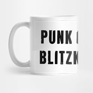 Punk Rock Blitzkrieg Mug